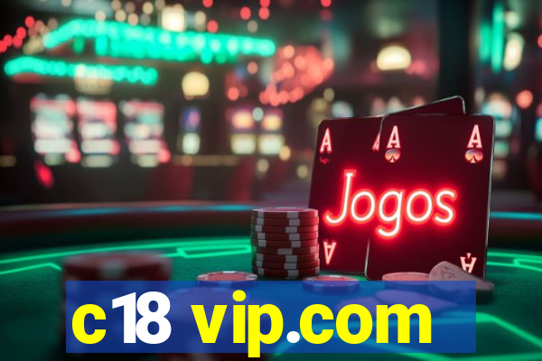 c18 vip.com